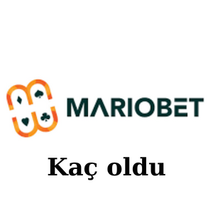 Mariobet Kaç oldu